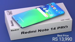 Redmi Note 14 Pro  Just 13999 7100mAh 200MP Potrait DSLR 24GB Ram  1000GB Rom  Price Leaks [upl. by Nujra]