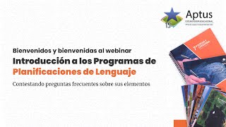 Webinar programa de planificaciones de Lenguaje Aptus 2024 [upl. by Lilia]