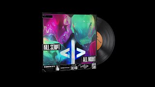 All Night  KILL SCRIPT 640Kbps CS2 Music Kit [upl. by Llerat]