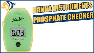 Hanna Instruments Phosphate Checker Product Demo [upl. by Ayanej958]