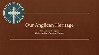 Our Anglican Heritage Part 14 The Oxford Movement and AngloCatholicism [upl. by Deva]