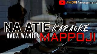 Karaoke Na Atie MappojiNada WanitaLeony Angel [upl. by Hoban]