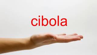 How to Pronounce cibola  American English [upl. by Ilona]