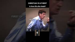 Life After Death Debate  Atheist vs Christian  Who Do You Agree With christiandebate [upl. by Stryker622]