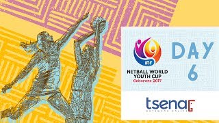 LIVE Netball World Youth Cup 2017  Day Six [upl. by Nwahsem]