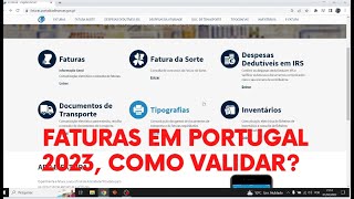 COMO VALIDAR AS FATURAS EM PORTUGAL 2023 [upl. by Zetneuq]