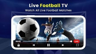 Live Football Tv  You Can Watch Live Football Match [upl. by Natale]