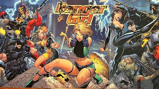 DANGER GIRL 7 The fantastic series ends in spectacular fashion A perfect ending [upl. by Acimahs]