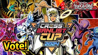 CrossBanlist Cup 2024  All suggestions are welcome [upl. by Doowrehs]