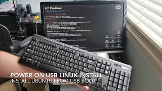 From USB boot to install linux ubuntu operating system on a hp proliant dl360p g8 server [upl. by Mackenie]