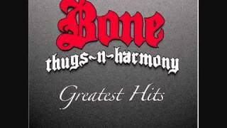 Bone Thugs N Harmony  Foe tha Love of  Lyrics [upl. by Edlihtam]