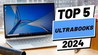 Top 5 BEST Ultrabooks In 2024 [upl. by Shorter]