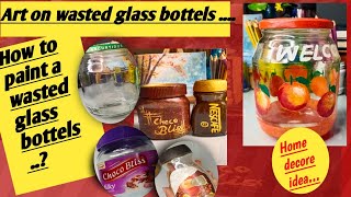 5 Easy DIY ideas to paint wasted Glass bottels How to paint Glass jar how diy trending ideas [upl. by Ridinger400]