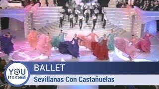 Ballet  Sevillanas Con Castañuelas [upl. by Haron244]