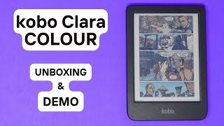 Color EReader  Kobo Clara Colour Unboxing amp Demo [upl. by Rellek497]