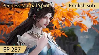 Eng Sub Peerless Martial Spirit EP287 [upl. by Vookles378]