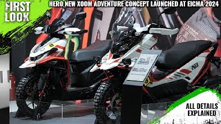 Hero Xoom Adventure Concept With 125cc And 160cc Launched At EICMA 2024  Explained All Details [upl. by Chaves680]