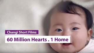 Changi Milestone 60 Million Hearts 1 Home [upl. by Partridge]