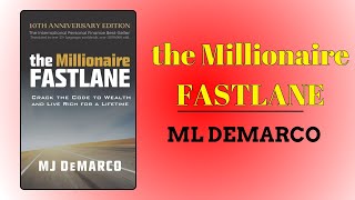 The Millionaire Fastlane by ML DEMARCO [upl. by Kowtko]