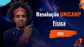 Resolução Física Unicamp 2025 [upl. by Schalles]