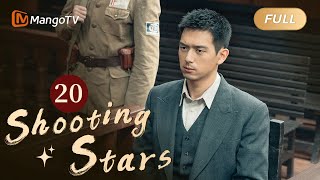 ENG SUB FULL《群星闪耀时 Shooting Stars》EP20 Hua Liang persuaded Luo Minmin  MangoTV [upl. by Nitram]