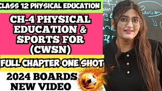 Physical Education and Sports for CWSNPhysical education and sports for cwsn class 12 one shot [upl. by Ethyl]