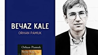 ORHAN PAMUK BEYAZ KALE SESLİ KİTAP DİNLE [upl. by Ramon]