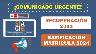 Siagie MINEDU  Fase Recuperación 2023  Ratificación Matricula 2024 [upl. by Durwin]