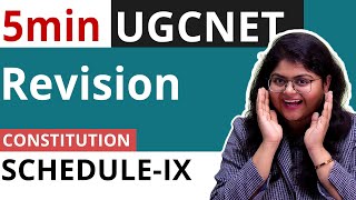 Constitution Schedule IX  5min FREE Revision for UGCNET June 2024 [upl. by Fonville754]