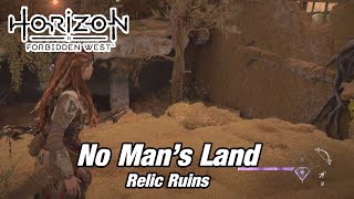 Horizon Forbidden West  How to complete No Mans Land Relic Ruins [upl. by Gabbi74]