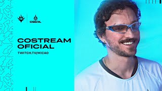 LIVE DO MICAO  COSTREAM CBLOL 13H [upl. by Eden792]