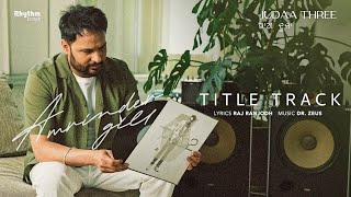 Main Zakhma De Naa Hona Aa Main Aje Te Tabah Hona Aa Full Video Judaa 3 Title Track Amrinder Gill [upl. by Hacceber]