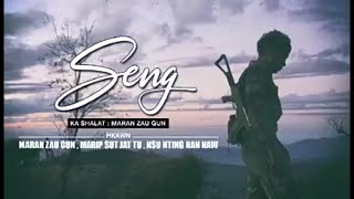 Seng  Kachin Song   Maran Zau Gun  Marip Sut Jat Tu  Nau Hting Nan Naw [upl. by Syla398]