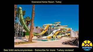 greenwood kemer resort [upl. by Oiril]