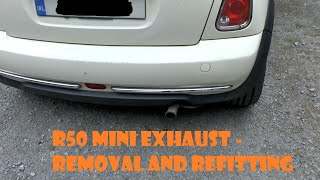 R50 Mini Exhaust Removal and Refitting [upl. by Eiroj]