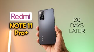 Redmi Note 11 Pro 5G Full Review After 60 Days  Great Phone but Unworthy because of 😶 [upl. by Aisaim]