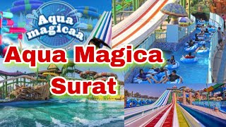 Aqua Magica Park Surat  Aqua Magica Water Park Surat  Aqua Imagica Surat  Aqua Magica [upl. by Arekahs]