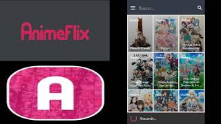 LA MEJOR APP PARA VER ANIME  DESCARGAR APLICACION PARA VER ANIME EN ANDROID  ANIMEFLIX DESCARGAR [upl. by Arndt]