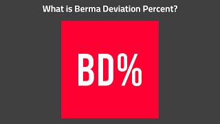 004 What is Berma Deviation Percent [upl. by Herrera]