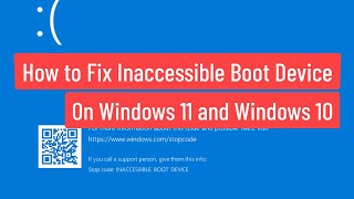 How to Fix Inaccessible Boot Device on Windows 11 and Windows 10 [upl. by Mulcahy]