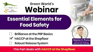 Part 2  HACCP At The Shopfloor  Free webinar on HACCP  Green World Group [upl. by Silver]