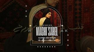 MANAL  MACHI SAHEL  ft Tagne 𝐒𝐥𝐨𝐰𝐞𝐝  𝐑𝐞𝐯𝐞𝐫𝐛 [upl. by Le]