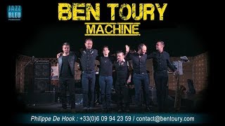 Ben Toury Machine [upl. by Atnwahsal791]