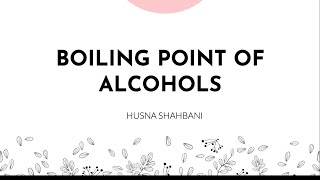 Boiling Point of Alcohols [upl. by Tellford]