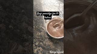 Ragi porridge  6 months baby food babyfood 6monthsbaby ragiporridge kavyasplanet shorts [upl. by Ahsiuq]