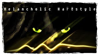 Melancholic Hardstyle Mix  2024 [upl. by Nillok785]