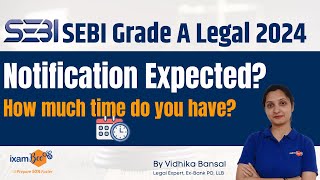 SEBI Legal 2024  SEBI Notification expected How much time do you have  By Vidhika Mam [upl. by Anes]