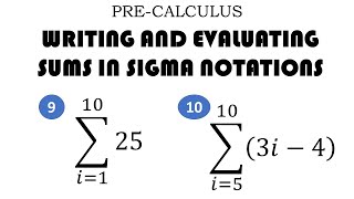 WRITING AND EVALUATING IN SIGMA NOTATION [upl. by Lyndsey]