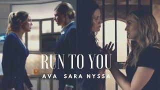 Run To You  Sara Lance  Ava Sharpe  Nyssa Al Ghul [upl. by Alul]