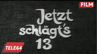 Jetzt schägst 13 1950 [upl. by Weiss916]